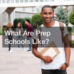 What Are Prep Schools Like?