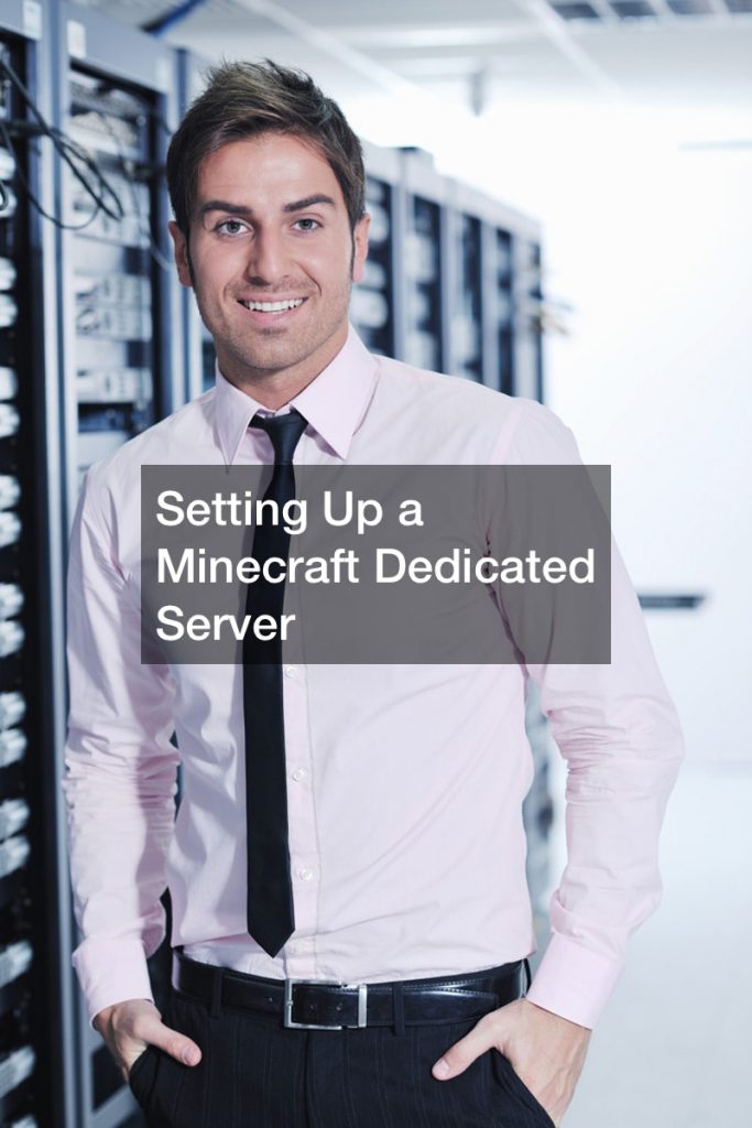 Setting Up a Minecraft Dedicated Server