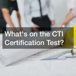 Whats on the CTI Certification Test?